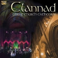 Clannad: Live at Christ Church Cathedral