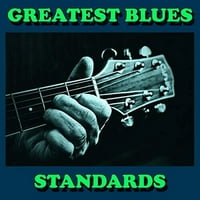 Najveći blues standardi