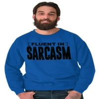 Tečno govori sarkazam, smiješna majica za muškarce ili žene Od 9 do 5