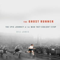 Ghost Runner: epsko putovanje čovjeka kojeg nisu uspjeli zaustaviti