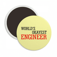 Najbolji inženjer na svijetu, najbolji citat okrugli magnet za hladnjak, ukras za uspomenu