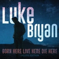 Luke Brian-rođen ovdje, živi ovdje, umire ovdje-vinil