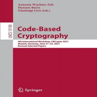 Bilješke s predavanja iz informatike: Kriptografija zasnovana na kodu: 9. međunarodna radionica, mj Minhen, Njemačka,